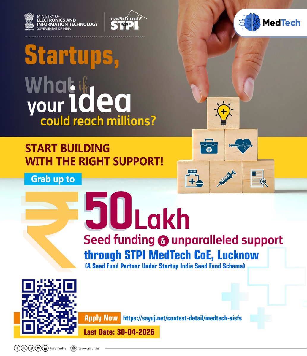 MedTechCoE's tweet image. 🚀 Just 2 Days Left! STPI MedTech CoE, Lucknow invites #MedTech #startups to apply for Seed Funding up to ₹50 Lakhs under SISFS.
Deadline: 30 April 2026👉Apply now: seedfund.startupindia.gov.in More info: sayuj.net/apply-contest/…
Hurry — applications close soon! 
@stpiindia @arvindtw