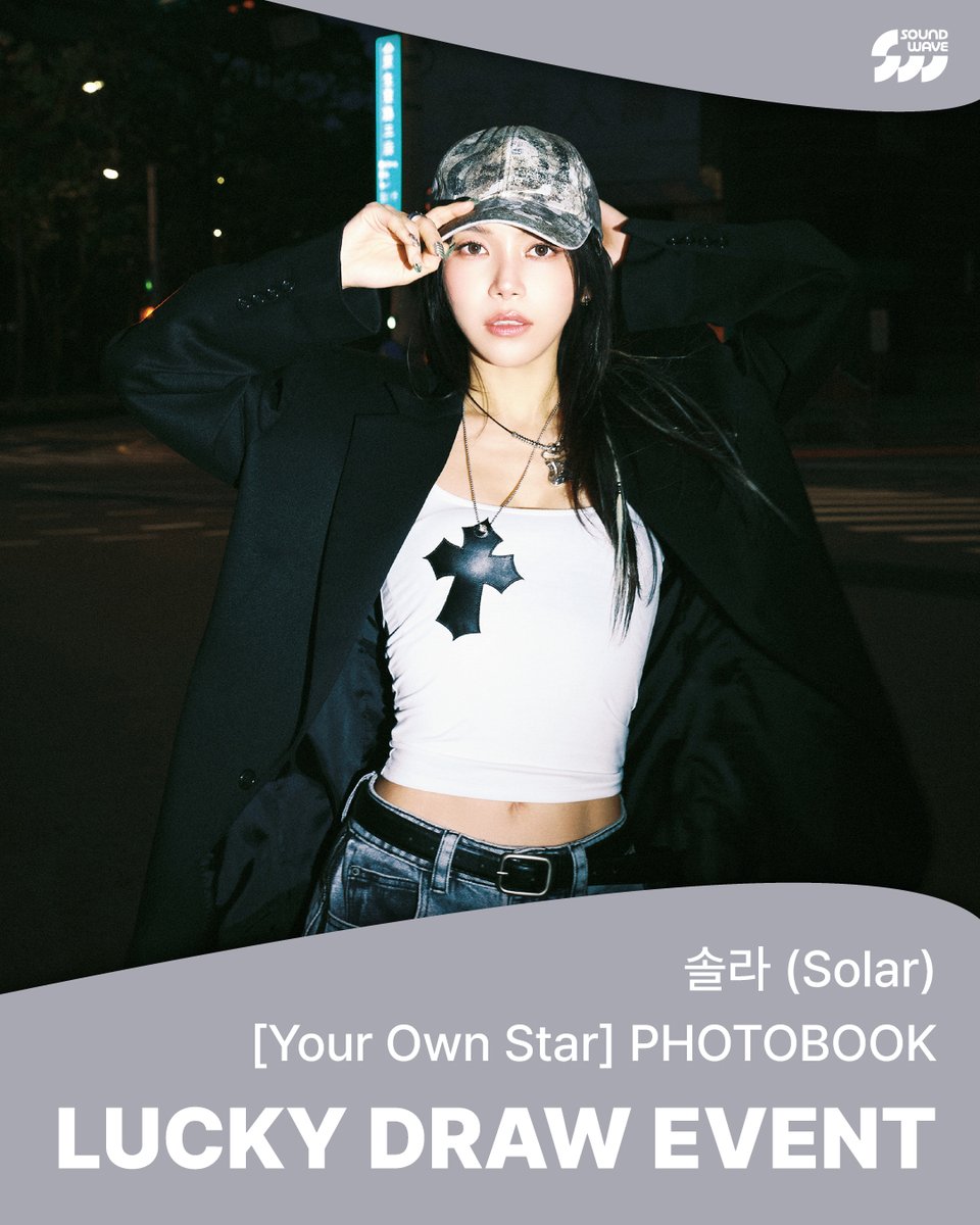 soundwave_korea's tweet image. #솔라 #Solar
PHOTOBOOK #Your_Own_Star
LUCKY DRAW EVENT OPEN

🎁 포토북 1장 구매 시
미공개 포토카드 솔라의 세포들 ver. 랜덤 증정

📢 이벤트 기간 : ~ 5/5(화) 23:59 (KST)

🌊 bit.ly/4mUrFBF