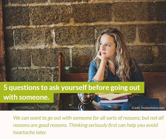 You've met someone you really like and who wants to go out with you. But how do you know if it's right to get into a #relationship ? Here are 5 things to consider before you make your decision. bit.ly/2IWurWd