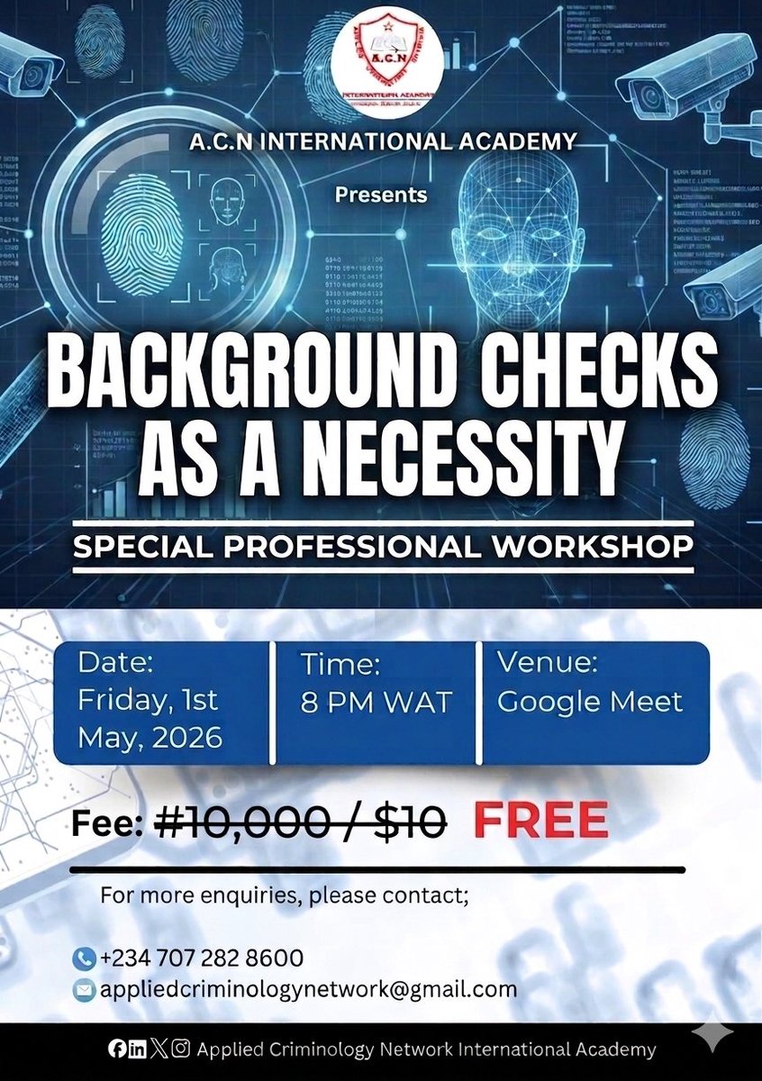 ACN_IA's tweet photo. Dear Criminology Students &amp; Graduates… This Opportunity Is Calling You

The future of verification is here… and criminologists must not be left behind

Date: Friday, 1st May, 2026
Time: 8pm WAT

Duration: 1 Hour

Venue: Google meet 

Register Now
https://t.co/IsU2lcTloI https://t.co/65ks0kDp72