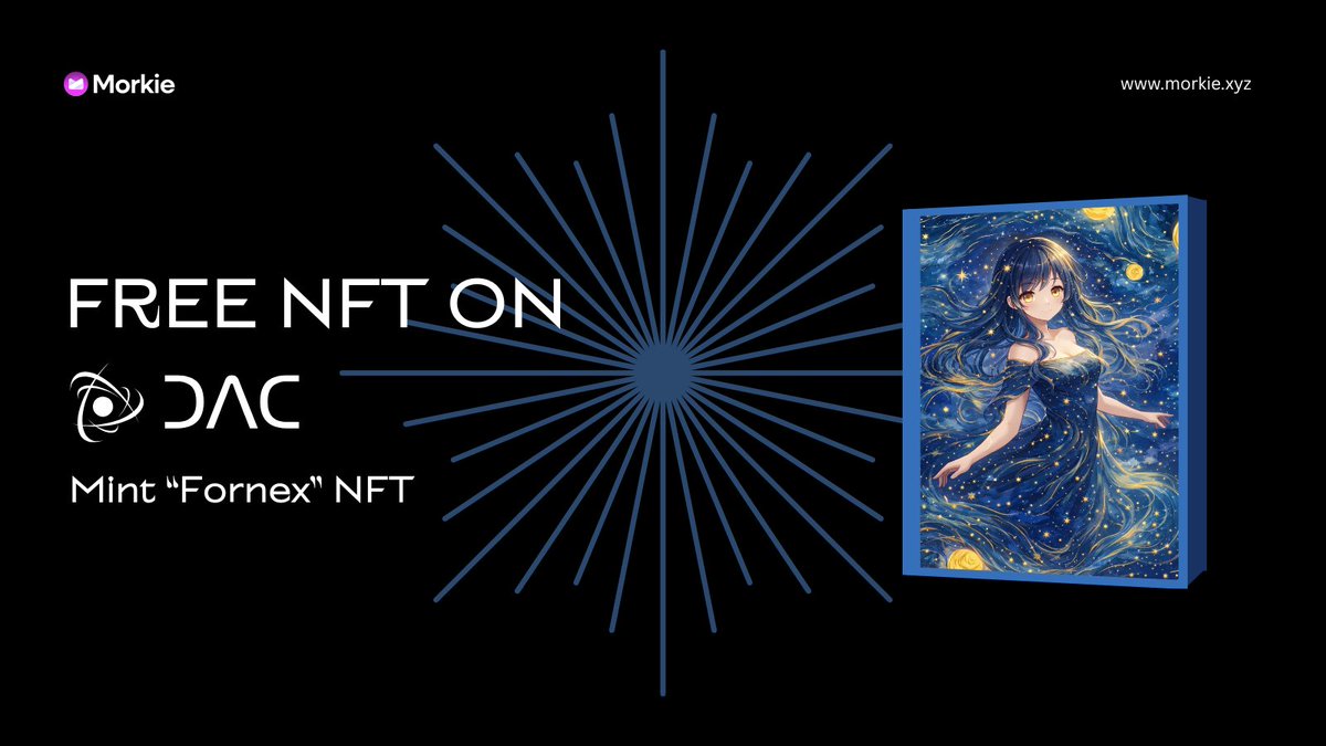Mint Free NFT On DAC Testnet

🌸 Mint:  morkie.xyz/fornex

Here, every transaction matters. 

Like, RT &amp; leave your wallet address below ⚡