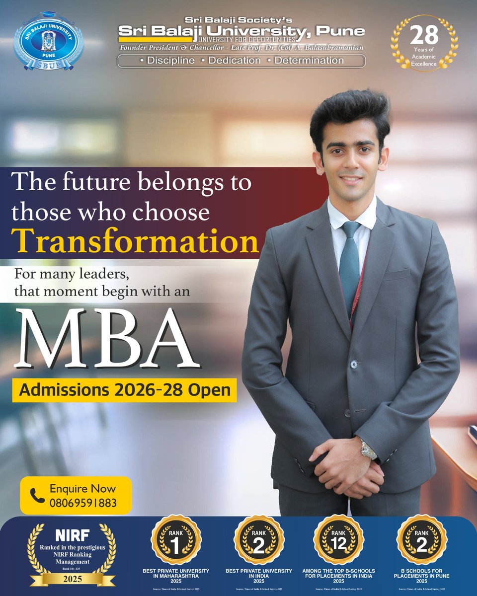 sbupune's tweet image. Turn ambition into achievement at SBUP! 🚀

With a 28-year legacy and NIRF recognition, our MBA (2026–28) is your launchpad for leadership. 🎓💼

✅ Admissions OPEN 📞 Enquire: 08069591883 🔗 sbup.edu.in
#SBUP #MBA #Leadership #Pune #CareerGrowth #Admissions2026