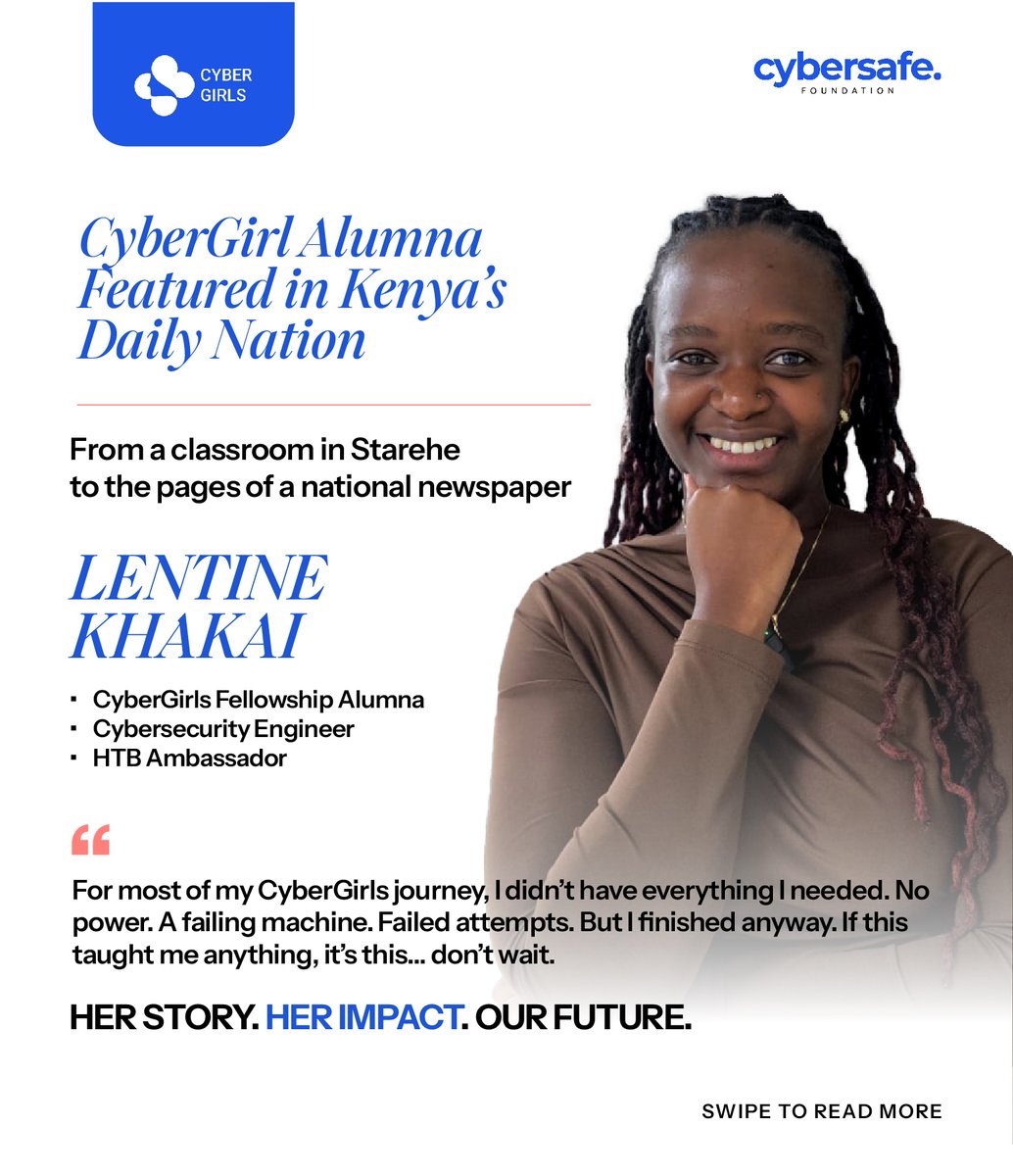 cybersafehq's tweet image. She didn’t start with everything she needed. She started anyway.

Today, Lentine Khakai, a CyberGirls alumna, is featured in Kenya’s Daily Nation.

This is what access and support can make possible.
To partner: connect@cybersafefoundation.org

#CyberGirls #WomenInTech #Cybersafe