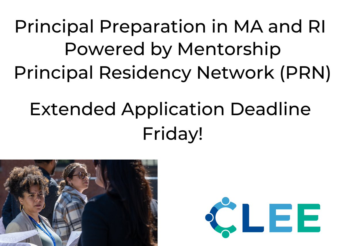 LeadforEquity's tweet photo. For over 25 years, CLEE’s Principal Residency Network (PRN) has prepared aspiring leaders to step into principal roles with confidence. Join the next cohort to get certified in RI or MA while gaining real-world experience.

https://t.co/zm2MB3SfbE https://t.co/gNcQRGw5SU