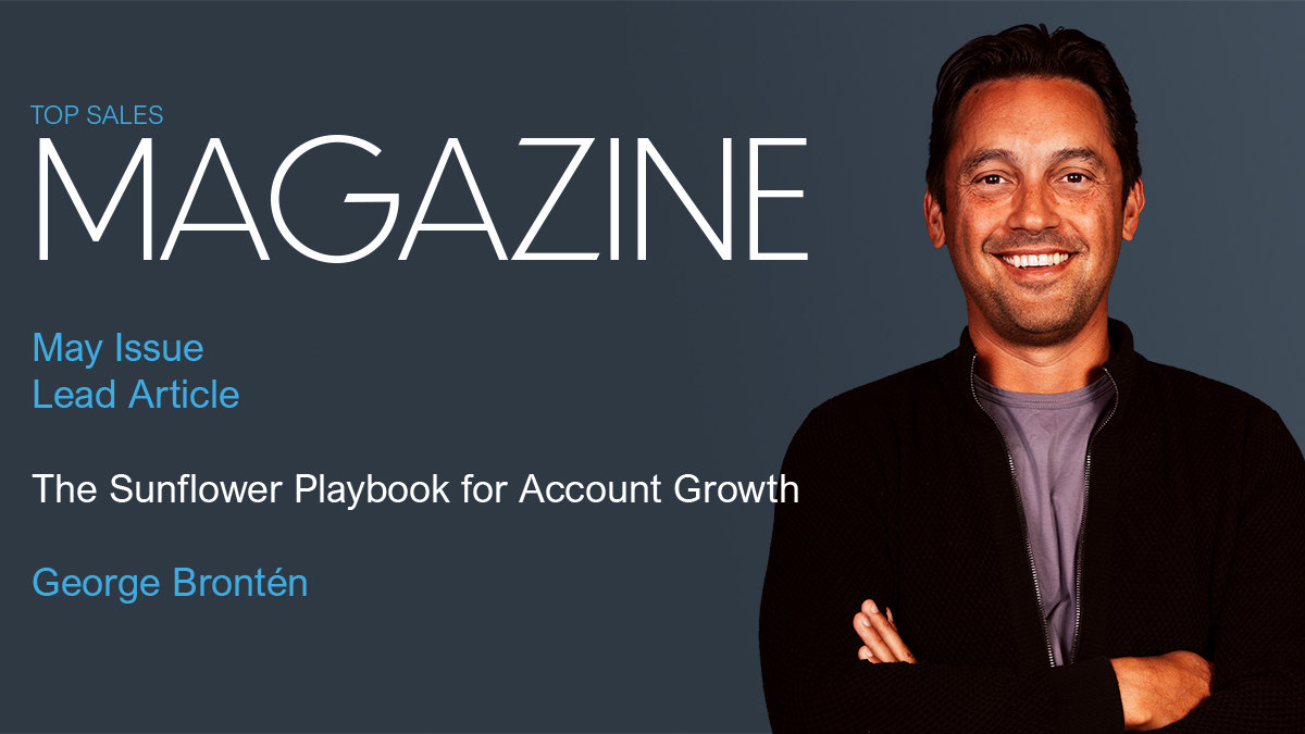 topsalesmag's tweet image. The May edition of Top Sales Magazine will be out next week with George Brontén @georgebronten, Founder &amp;amp; CEO of Membrain on the cover. Sign up here: bit.ly/35uAeuR #sales #topsales #businessdevelopment #keyaccountplanning