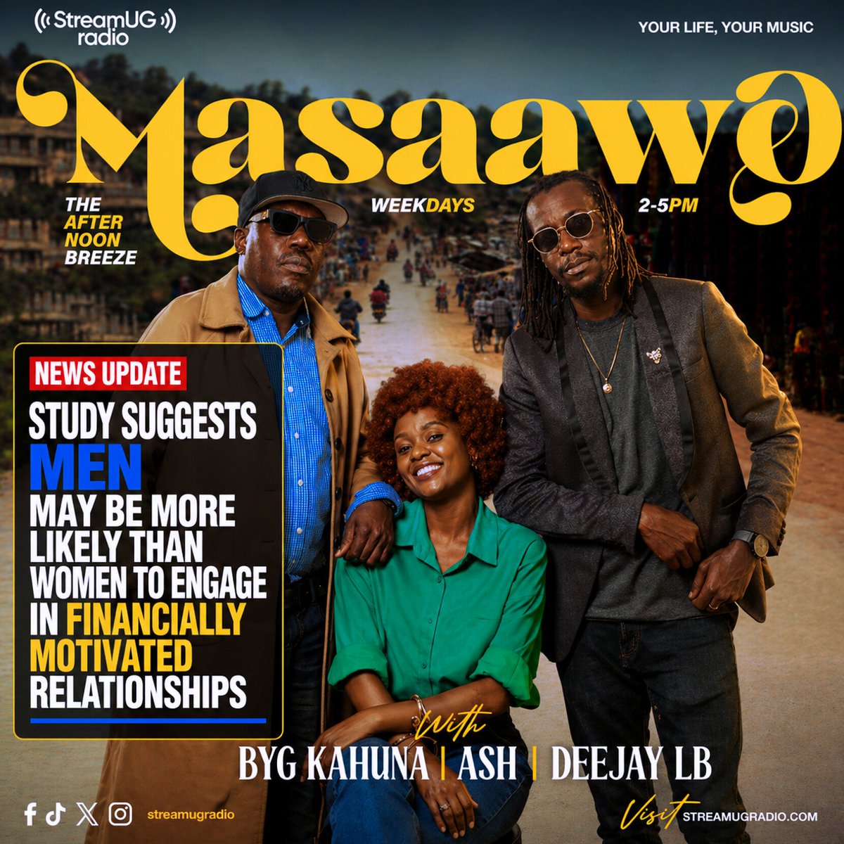 StreamUGRadio's tweet image. 🔥 The vibe is set!
Catch Masaawo weekdays 2–5PM on @StreamUGradio
Plus today’s hot topic 👇
Are men really more financially motivated in relationships? 🤔
#Masaawo #StreamUG #AfternoonBreeze @byg_kahuna