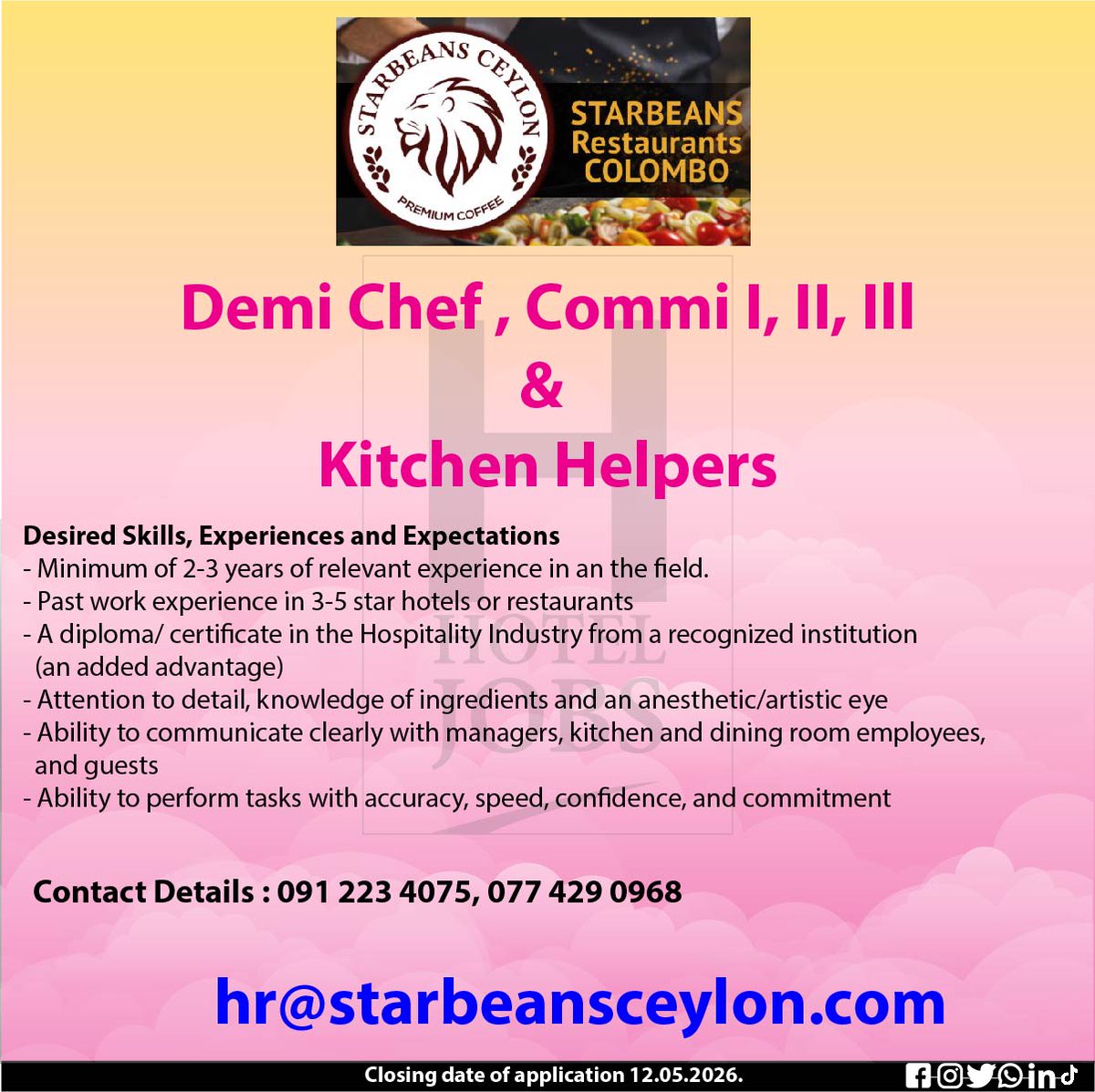 hotel_jobs_lk's tweet image. Starbeans Restaurant Vacancy Announcement.
Refer the advertisement for details.
Closing date of applications 12.05.2026.
Location - Colombo
Contact : 091 223 4075, 077 429 0968
#vacancies #hoteljobs #HotelVacancies #resorts #cafe #tourism