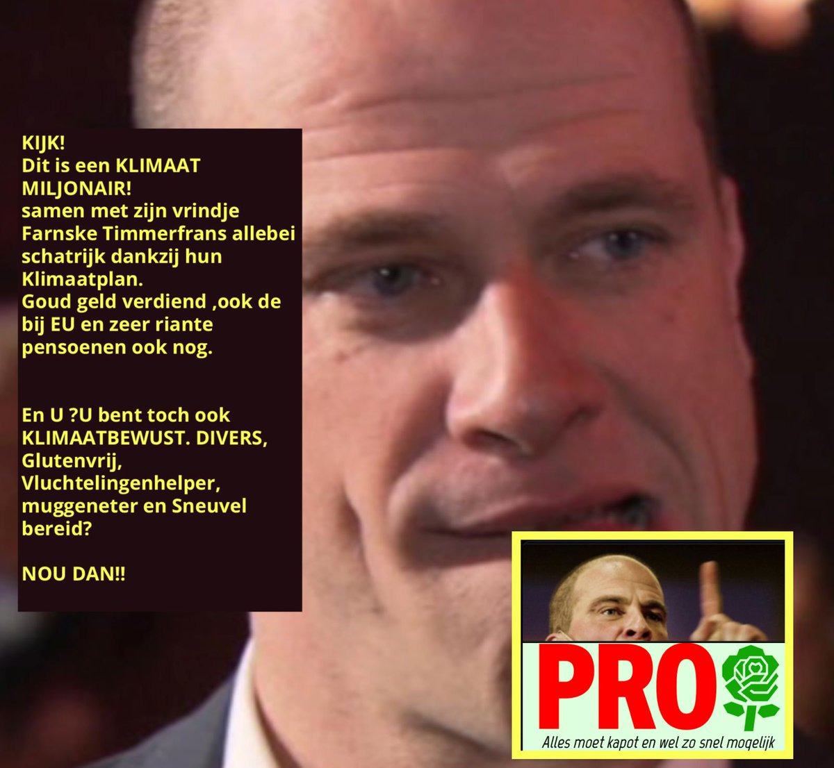 BarryRight2's tweet image. smerige #EUrat en multimiljonair valsrode en nepgroene #Pro leet