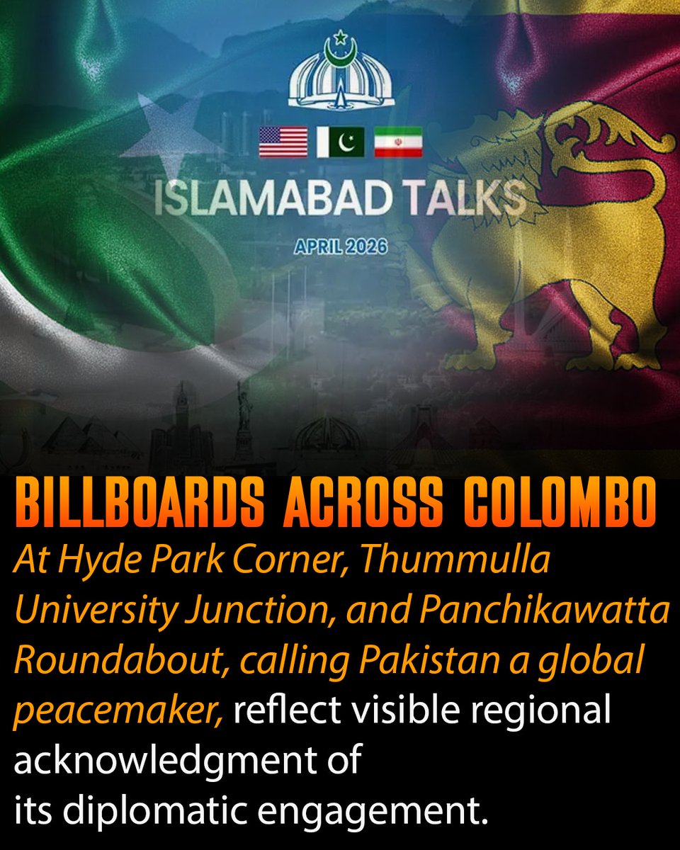 PakGeoDesk's tweet image. #Colombo stands witness to Pakistan’s rising diplomatic influence. #Billboards across the city recognize Pakistan’s efforts in the April 2026 "#Islamabad Talks" as a vital peacemaker on the global stage. 🇵🇰🇱🇰

#GranHermanoGeneraciónDorada #HocamızıAlamasınız #SKZenArgetina