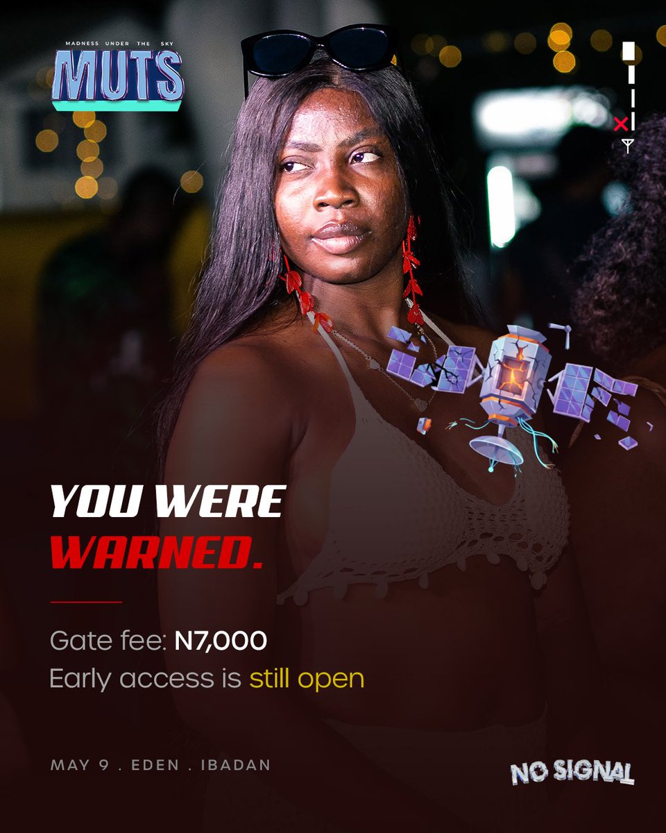 mutsxperience's tweet photo. Your account is not your friend.
But ₦3,000 early student access is.

Move now. May 9

Tickets live on 
https://t.co/KIcmJmQFLT​​​​​​​​​​​​​​​​
https://t.co/WCqhMC2Ksp https://t.co/LshKsr59xs