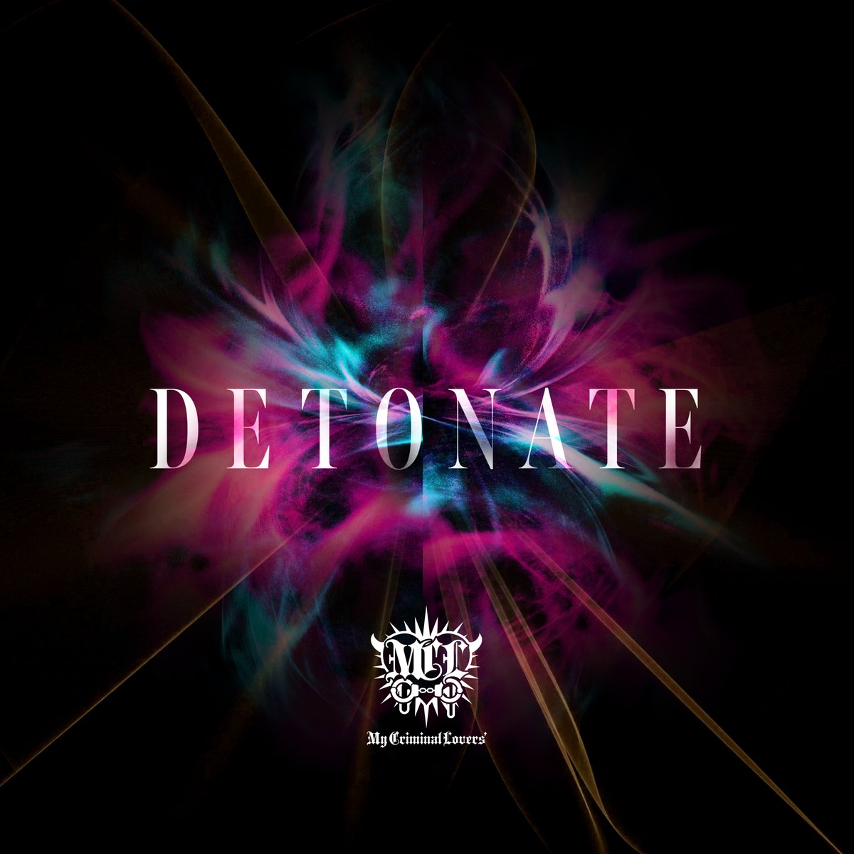 ♱ リリース情報 ♱

My Criminal Lovers' 
NEW EP『DETONATE』
2026.05.02 Digital Release

1.DETONATE
Music by Maruyama Baku 
Words by Aizuki Noel

2.メリーバッドエンド
Music by Suzuki Shun 
Words by 天照
