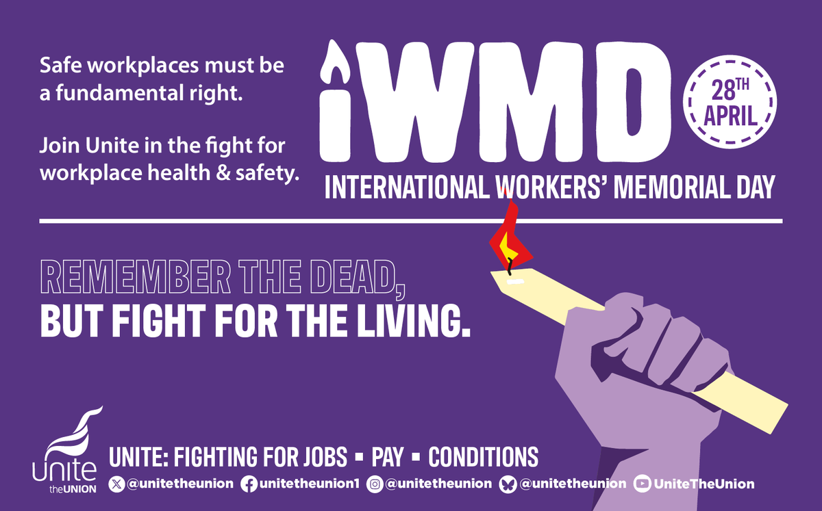UniteEastMids's tweet photo. On International Workers Memorial Day 2026, we recommit to making sure that everyone who goes to work, makes it home safely.

Safe workplaces must be a fundamental right.

Join Unite in the fight for workplace health &amp; safety.

Remember the dead. Fight for the living.

#IWMD2026 https://t.co/oDra4OtaId