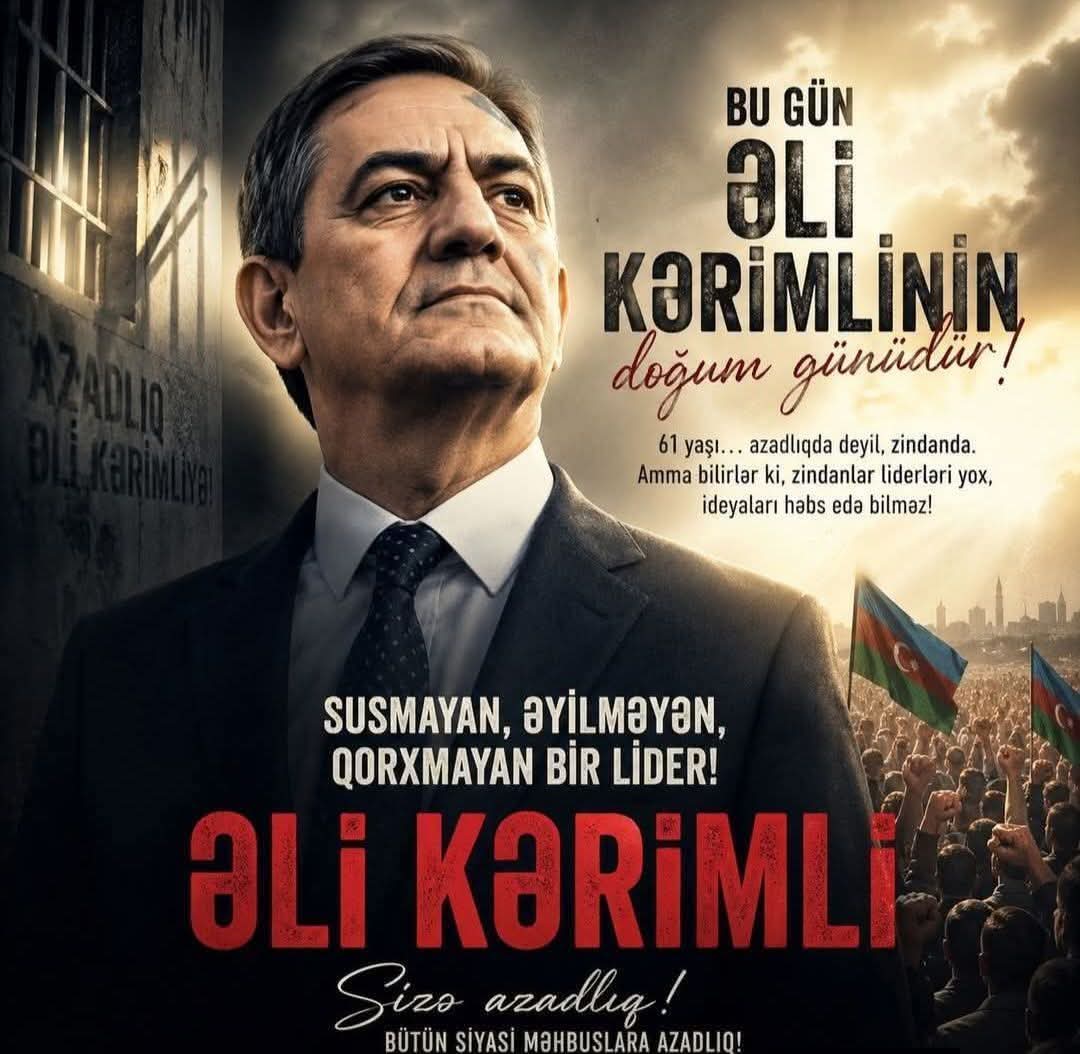 boris_stavros13's tweet image. AXCP sədri Əli Kərimli bugün 61 yaşını məhbus olaraq keçirir.

#FreeAliKarimli
#Freedom
#AliKarimli 
#Freedomforpoliticalprisoners 
#61yearsold 
@amnesty 
@EUintheUS
