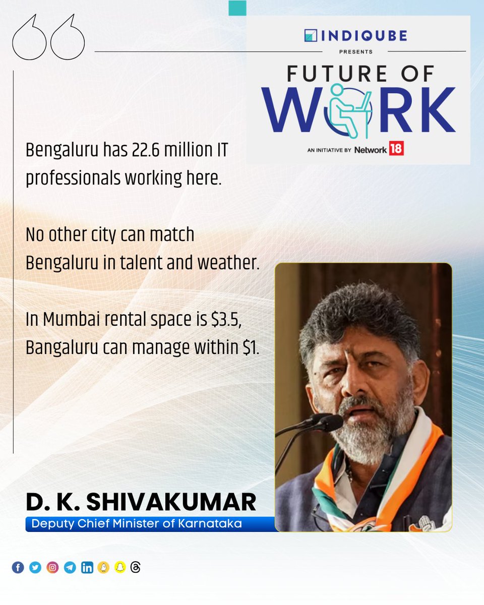 moneycontrolcom's tweet photo. #MCFutureOfWork | 🚨 "In Mumbai rental space is $3.5, Bangaluru can manage within $1," says  Karnataka Deputy CM D. K. Shivakumar, at Future of Work Summit 

@DKShivakumar 
#FutureOfWork #FutureOfWorkSummit #IndiQube #Network18 #Bengaluru https://t.co/18rsYrqe7j