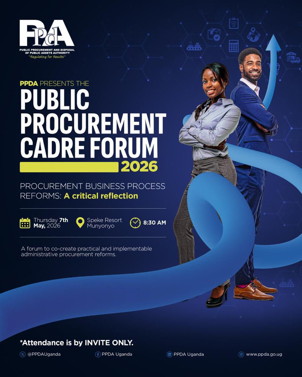 PPDAUganda's tweet photo. Big conversations. Bold reforms. Real impact.

PPDA presents 𝐓𝐡𝐞 𝐏𝐮𝐛𝐥𝐢𝐜 𝐏𝐫𝐨𝐜𝐮𝐫𝐞𝐦𝐞𝐧𝐭 𝐂𝐚𝐝𝐫𝐞 𝐅𝐨𝐫𝐮𝐦 𝟐𝟎𝟐𝟔 a space where the future of public procurement takes shape through honest reflection, fresh thinking, and actionable change.

📍 Speke Resort Munyonyo
📅 7th May 2026 | ⏰ 8:30 AM
📌 𝐀𝐭𝐭𝐞𝐧𝐝𝐚𝐧𝐜𝐞 𝐢𝐬 𝐛𝐲 𝐢𝐧𝐯𝐢𝐭𝐚𝐭𝐢𝐨𝐧 𝐎𝐍𝐋𝐘
#RegulatingForResults