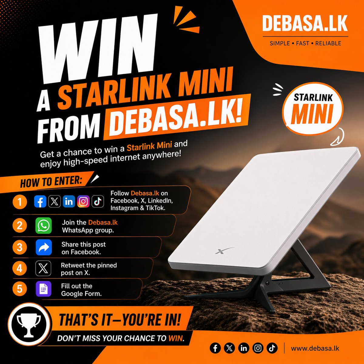 debasalk's tweet photo. 🚀 WIN a Starlink Mini from https://t.co/RGYDZSvoNy!

Get high-speed internet anywhere 🌍

How to enter:
1️⃣ Follow us on all platforms & take Screenshot
2️⃣ Join our WhatsApp group
3️⃣ Share & retweet & take Screenshot
4️⃣ Fill the form and uploads the screenshots

More Details 👉 https://t.co/3HLrswnT81

🎯 Don’t miss your chance!

#DebasaLK #Giveaway #StarlinkMini #WinNow #SriLanka