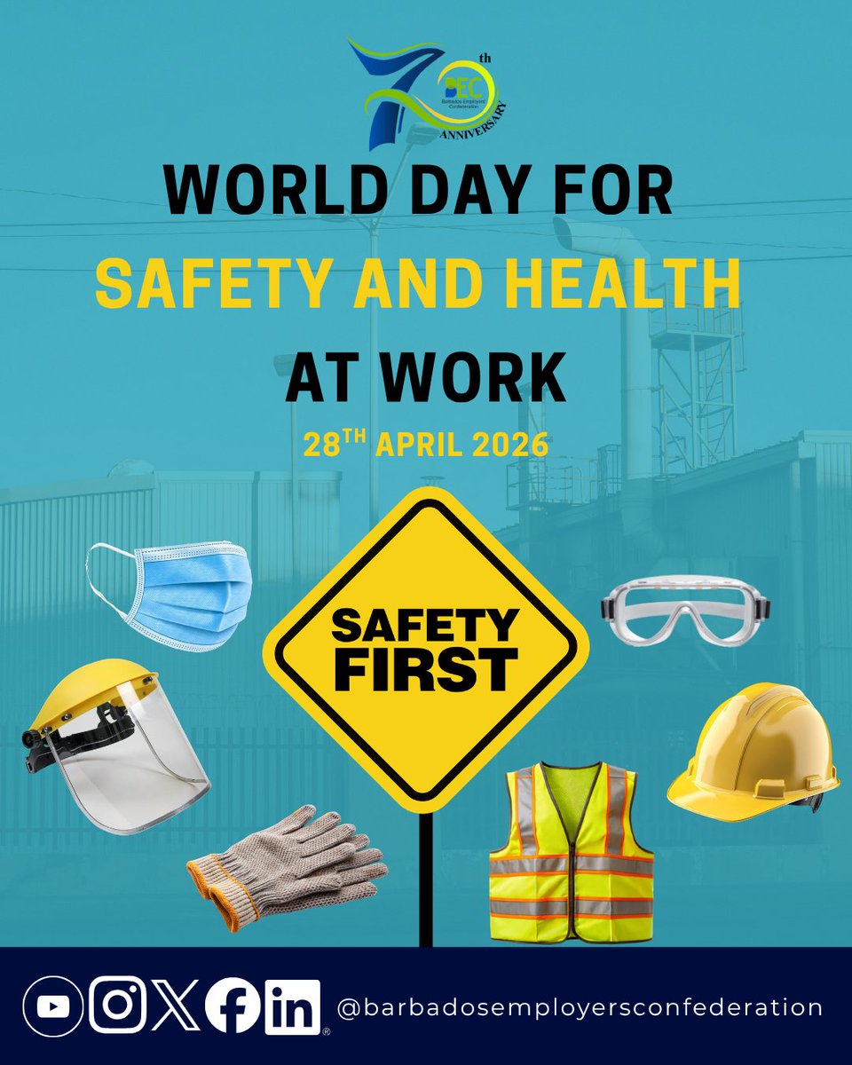 BecBusiness's tweet image. This World Day for Safety &amp;amp; Health at Work, we encourage a “safety-first” approach in all settings, on-site and hybrid alike. Safety isn’t just a duty; it drives performance. Let’s keep Barbados working safely.

#barbadosemployersconfederation #SafetyFirst #safetyandhealthatwork