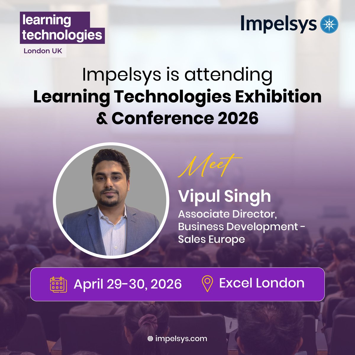 Impelsys's tweet image. Our Associate Director, Vipul Singh will be attending in London to engage with learning leaders, explore emerging technologies, and discuss how organizations are transforming learning experiences through AI and intelligent platforms.

#LearningTechnologies #Impelsys #eLearning