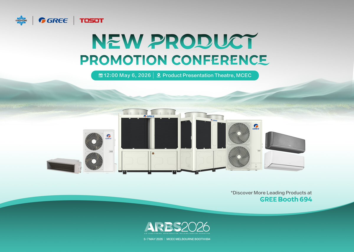 G_zhuhai's tweet image. GREE New Product Launch at #ARBS2026

📅 May 6 | 12:00–12:20
📍 Presentation Theatre, MCEC

Discover the latest in smarter air solutions
Then visit us at Booth 694

#GREE #HVAC #Innovation #SmarterAir