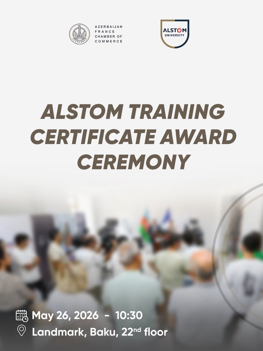 afchambercom's tweet photo. Proud to join the Alstom Training Certificate Award Ceremony by #AlstomUniversity, celebrating learning and participant achievements.
📍 Landmark, Baku
📅 26 May 2026
#Alstom #Training #BakuEvent https://t.co/PtLKqcdIMI