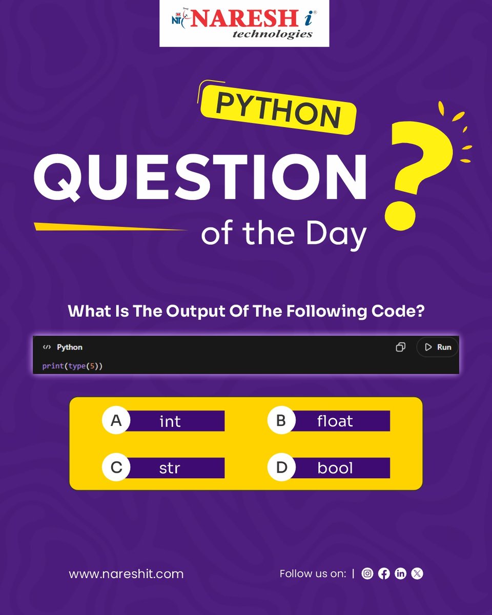 nareshitech's tweet image. 🧠 Python Learning Series – Question of the Day

Test your understanding of Python fundamentals with this simple question:

print(type(5))

What will be the output?

A) int
B) float
C) str
D) bool

#NareshIT #Python #CodingChallenge #Learning #Developers #Programming