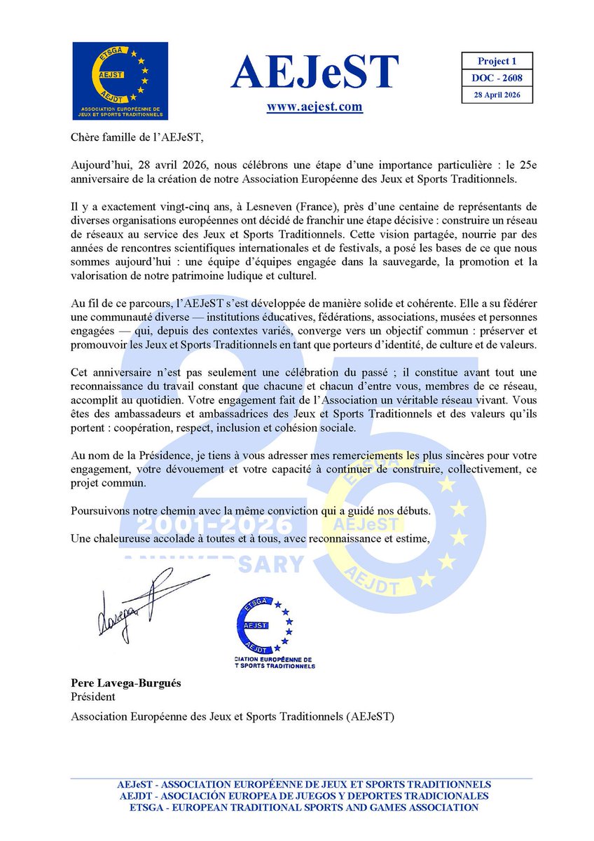 AAejest's tweet photo. Dear AEJeST Family,
Today, 28 April 2026, we commemorate a milestone of special significance: the 25th anniversary of the creation of our European Traditional Sports and Games Association.
Web: https://t.co/WmkKu46Kas
Fb AEJeST: https://t.co/R2IjBPRjas
#aejest #etsga https://t.co/ZtCnHQFnD8