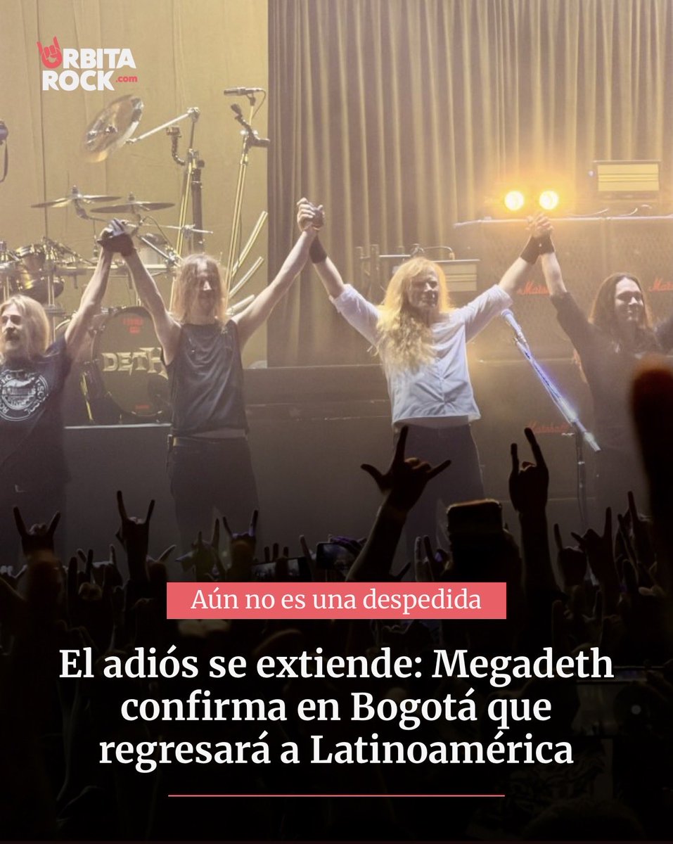 Orbitarock's tweet photo. #Megadeth confirmó en Bogotá que su gira de despedida en Latinoamérica tendrá una nueva etapa. El anuncio se dio durante el segundo concierto en la ciudad, cuando #DaveMustaine se dirigió al público para anticipar el regreso de la banda a la región. https://t.co/Ly4tuqus5y