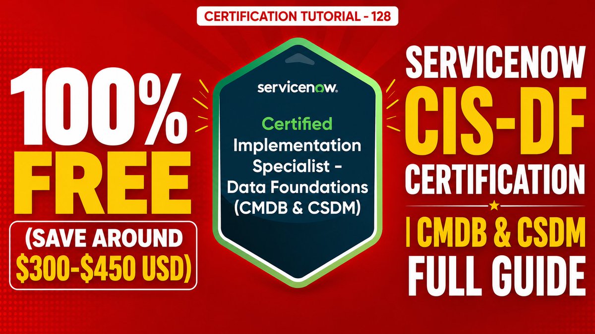 inchirags's tweet image. 100% FREE (Save Around $300-$450 USD) ServiceNow CIS-DF Certification | CMDB &amp;amp; CSDM Full Guide 🚀 #servicenow #certification #free
*************************************************
🎥 YouTube full video:

youtu.be/fSXbzB4cKBI
