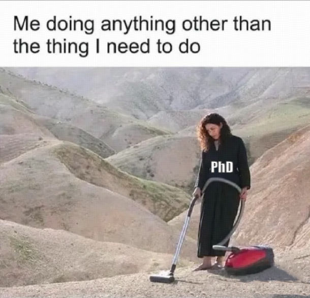 BohriumPhDPal's tweet image. Oh, this's me.

#PhDLife #Procrastination #PhDProblems #ThesisLife #AcademicHumor