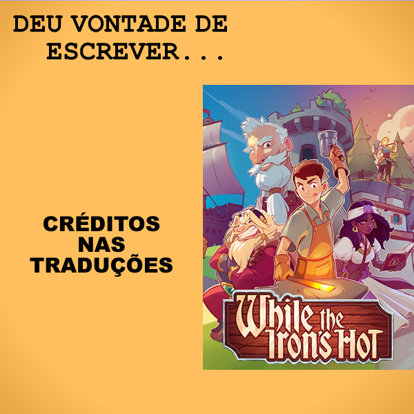 DEU VONTADE DE ESCREVER...

CRÉDITOS NAS TRADUÇÕES

Qual não foi minha surpresa, na semana passada, quando me deparei com uma citação do meu nome como tradutor para o jogo "While the Iron's Hot"...

Texto completo em substack.com/@fabianbalbino…