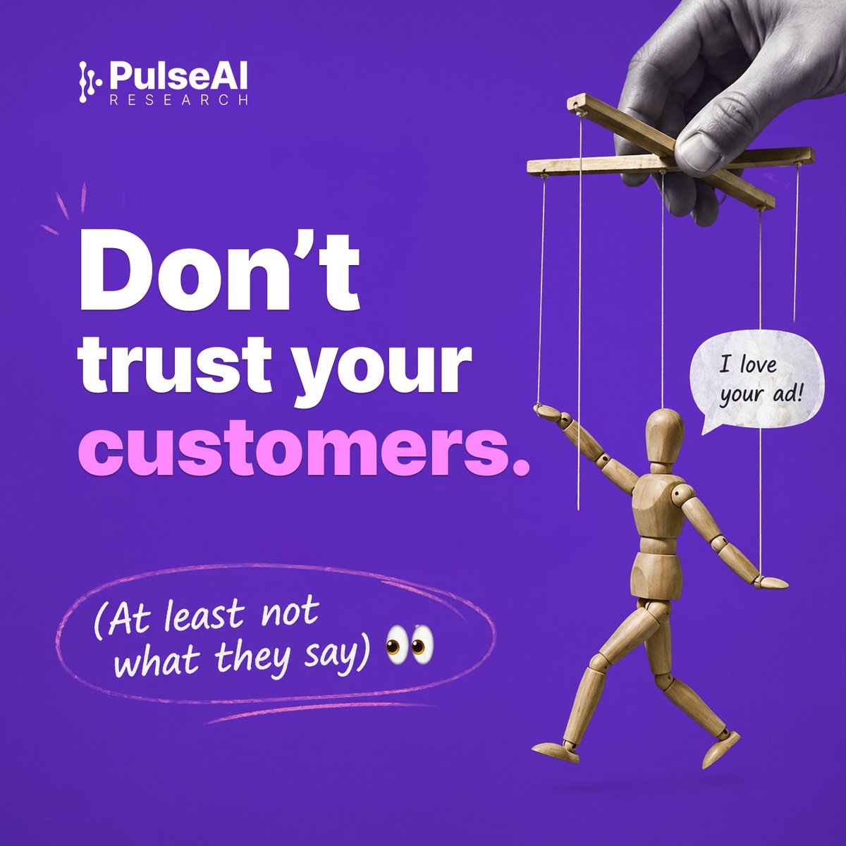 PulseAIResearch's tweet photo. Don’t trust your customers. (At least not what they say) 👀Answers can lie. Behavior doesn’t.

PulseAI decodes real consumer actions into insights you can act on.

#AIinMarketResearch #ConsumerInsights #AIinMarketing #MarketResearch #CustomerBehavior  #GrowthMarketing #Tuesday https://t.co/Nl9vDR2NGq