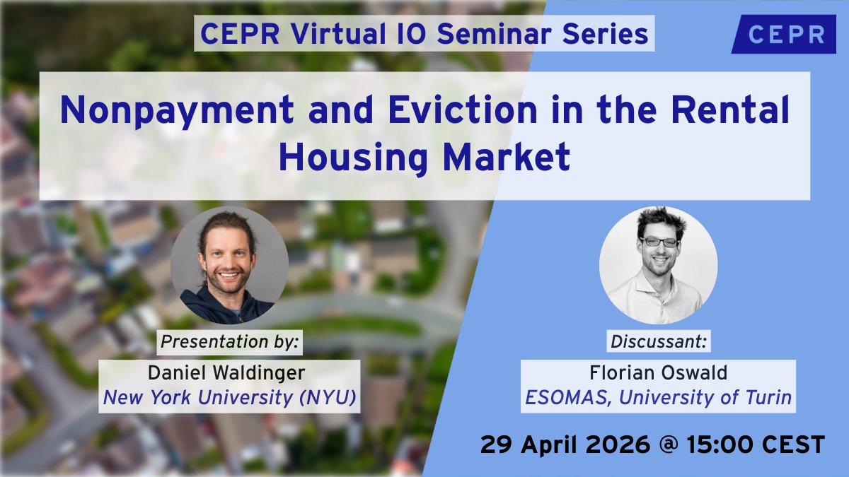 cepr_org's tweet photo. The CEPR Virtual Industrial Organisation Seminar #VIOS Series continues on 29 April at 15:00 CEST featuring Daniel Waldinger @nyuniversity presenting: 'Nonpayment and Eviction in the Rental Housing Market'
Discussant: Florian Oswald @FlorianOswald @EconomicsUnito
Register: https://t.co/V7KDrukDzt