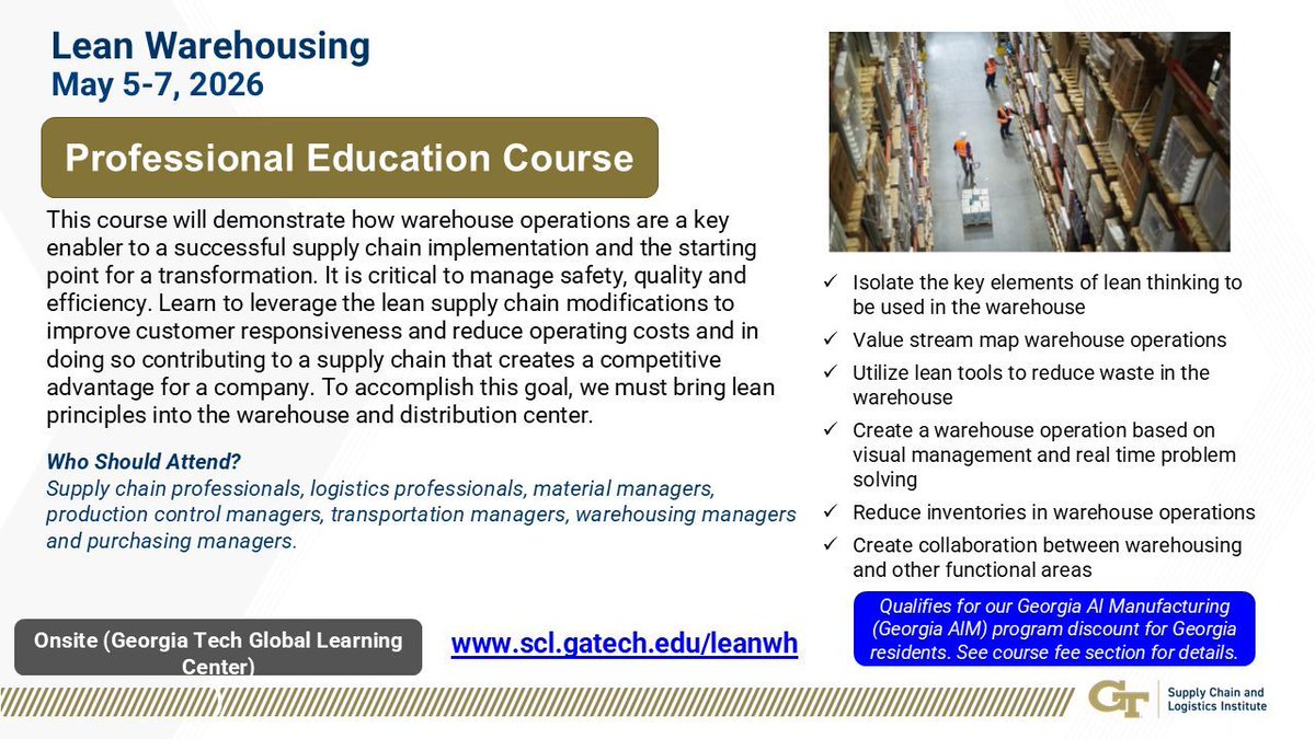 GTSCL's tweet photo. 1 WEEK LEFT! Register for the SCL course, “Lean Warehousing.” Learn how lean principles can transform warehouse operations and improve efficiency across the supply chain.
Register: https://t.co/ooKQUNAdsu https://t.co/9JNxHhvSkM