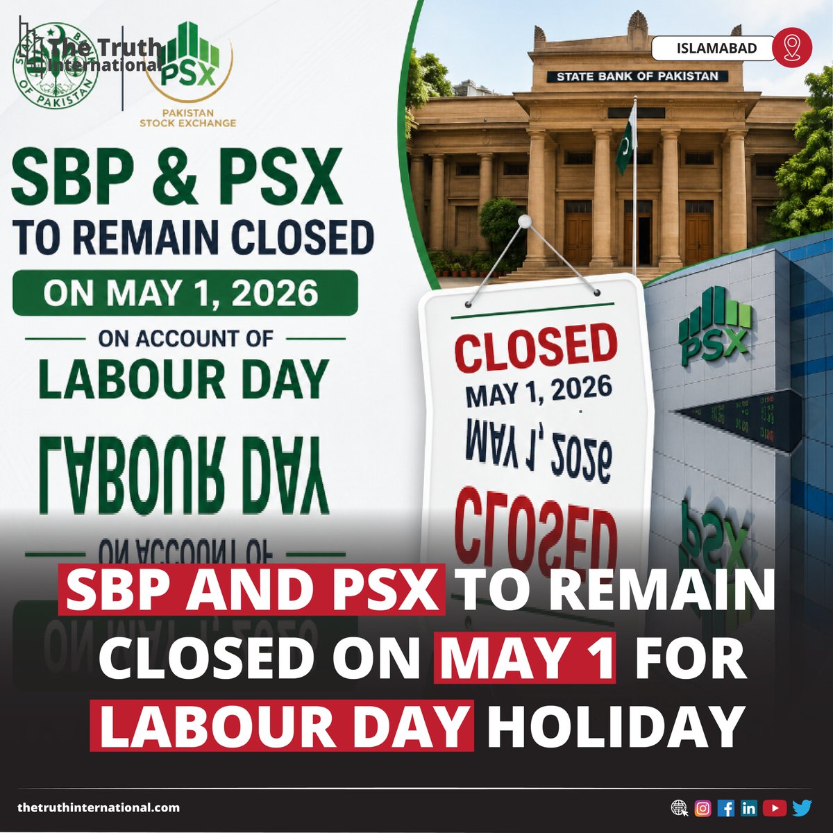 ttimagazine's tweet image. SBP and PSX to remain closed on May 1 for Labour Day holiday

FIND MORE: thetruthinternational.com/sbp-and-psx-to…

#SBP #PSX #remain #closed #May1 #LabourDay #holiday #Islamabad #TTI