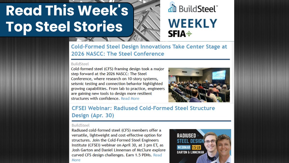 buildsteelorg's tweet image. Read this week's edition of the BuildSteel newsletter at buildsteel.org/buildsteel-new… 
#BuildSteel #CFSteel #Newsletter #SteelIndustry #ConstructionNews #Buildings #SteelNews #SteelFraming #Buildings #Contractors #Engineers #Architects #GeneralContractors #BuildingConstruction