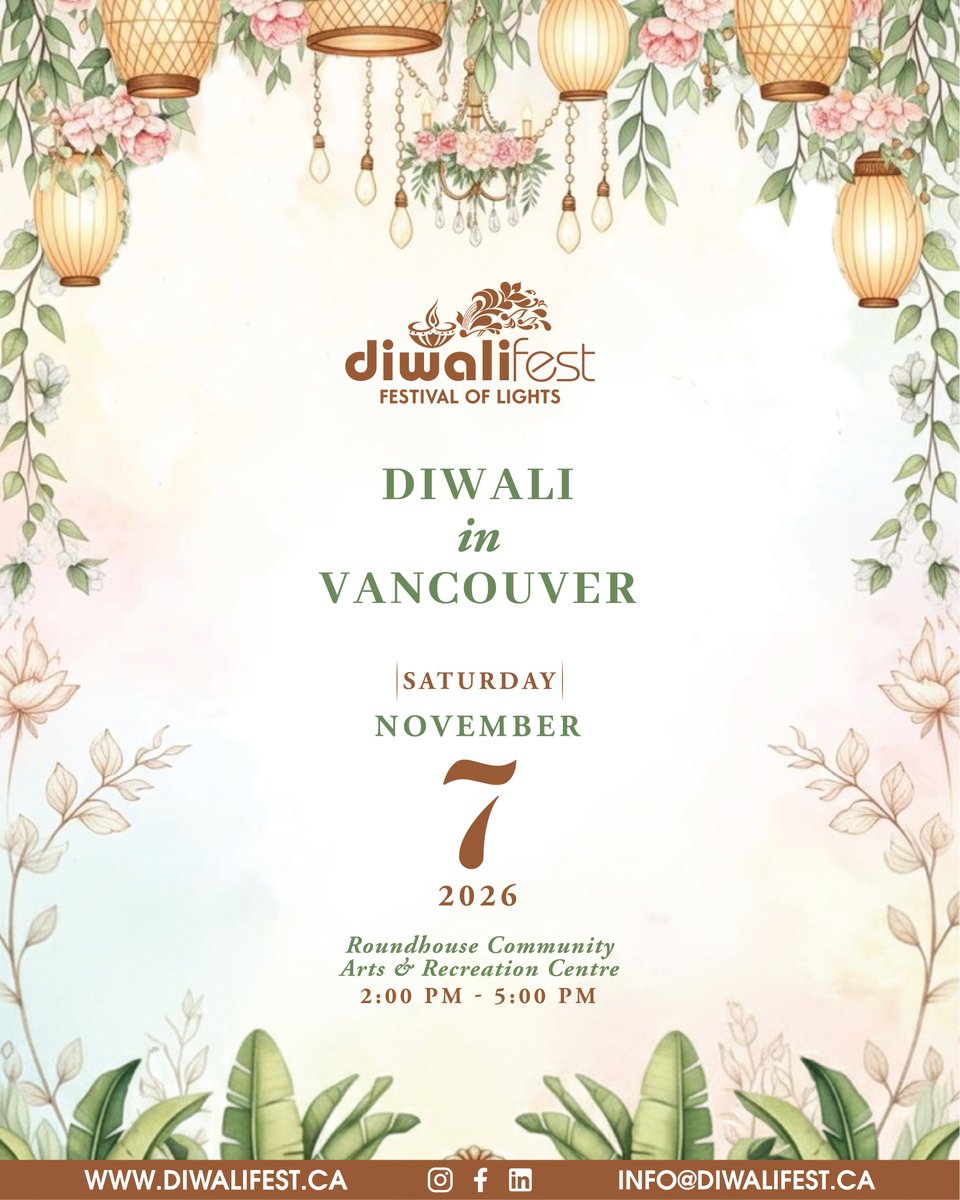 DiwaliFest's tweet image. Save the Dates for our Fall 2026 Diwali Fest Signature events:
November 5 - Diwali in Coquitlam
November 7 - Diwali in Vancouver
November 15 - Diwali in Surrey 

Visit diwalifest.ca for more information. 

#diwali #diwali2026 #vancouver #surrey #coquitlam #bc