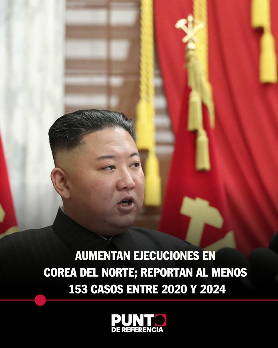 MXReferencia's tweet image. #Internacional 

La organización Transitional Justice Working Group denunció que el Gobierno de #CoreaDelNorte de Kim Jong-un ejecutó o condenó a muerte al menos a 153 personas entre 2020 y 2024, triplicando los datos de los cinco años previos. Además, señaló que las penas