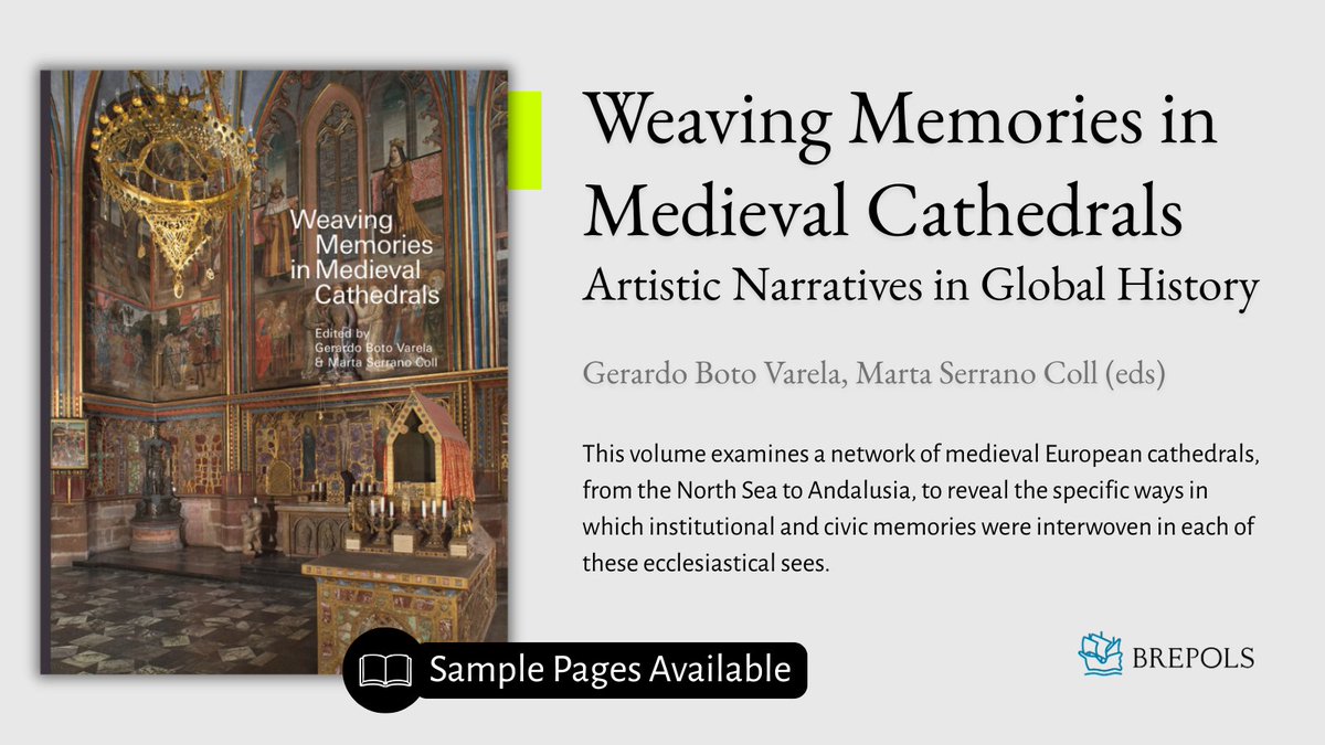 Brepols's tweet image. 𝗪𝗲𝗮𝘃𝗶𝗻𝗴 𝗠𝗲𝗺𝗼𝗿𝗶𝗲𝘀 𝗶𝗻 #𝗠𝗲𝗱𝗶𝗲𝘃𝗮𝗹 #𝗖𝗮𝘁𝗵𝗲𝗱𝗿𝗮𝗹𝘀
𝗔𝗿𝘁𝗶𝘀𝘁𝗶𝗰 𝗡𝗮𝗿𝗿𝗮𝘁𝗶𝘃𝗲𝘀 𝗶𝗻 𝗚𝗹𝗼𝗯𝗮𝗹 𝗛𝗶𝘀𝘁𝗼𝗿𝘆
Edited by Gerardo Boto Varela and Marta Serrano Coll
Info &amp;amp; Sample Pages: bit.ly/4cPAWWL

#MedievalArt #Kzoo2026
