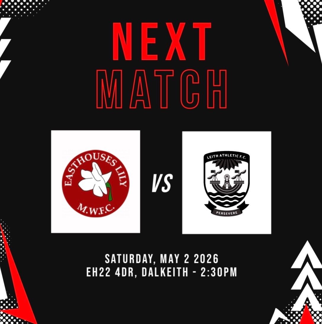 LeithAthEoS's tweet image. 🔜 Next up, we travel to face Easthouses Lily on Saturday afternoon.

🏁 Kicking off at 2:30pm, we’d appreciate all support on the road as we look to get three points!

#PERSEVERE