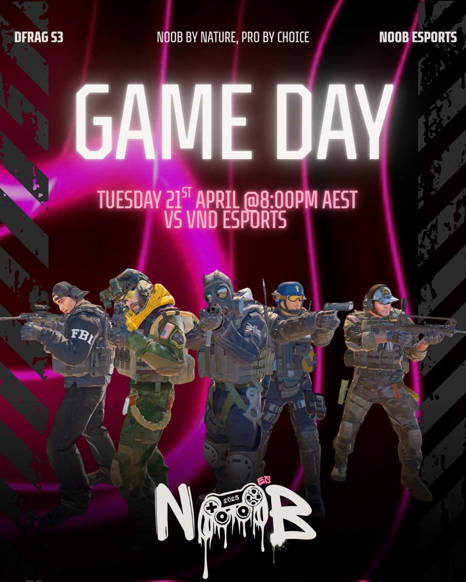 noob_esports's tweet photo. 🔥 GAME DAY 🔥
Lower bracket BO3 tonight No room for mistakes!
NOOB vs VND Esports
@dfragtv Season 3
📺 https://t.co/1RFWom5RZf
Keep the run alive 💪
#NoobEsports #CS2 #CounterStrike #DFRAG #GameDay #OCE https://t.co/eKUwxvMHeK