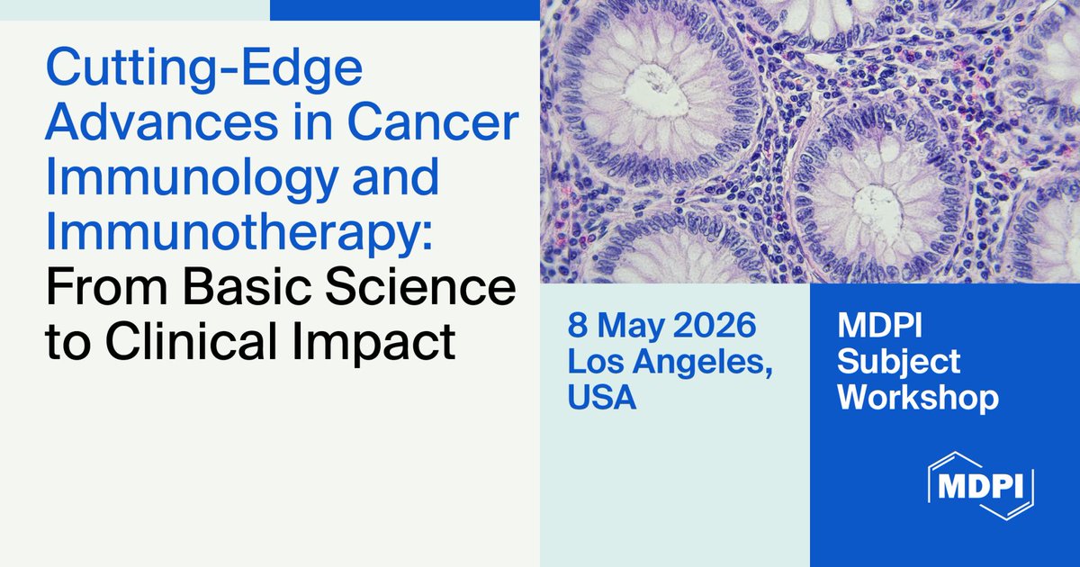 IJMS_MDPI's tweet image. 🧬 We're glad to share the #MDPI Workshop "Cutting-Edge Advances in Cancer Immunology &amp;amp; Immunotherapy"

📅 8 May 2026 
📍University of Southern California (USC), USA

 Meet our prestigious speakers🌟

🔗Free Register: forms.office.com/e/XZweVunq25

#CancerResearch #Immunotherapy