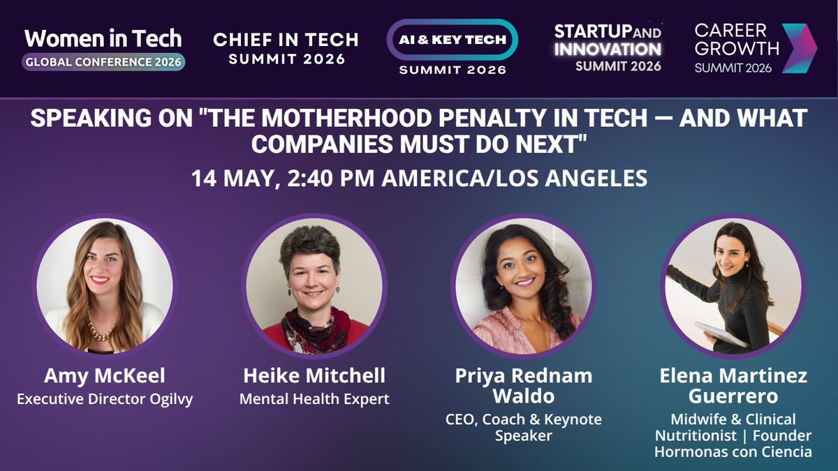 WomenTechNet's tweet image. ⭐🎤 WTGC 2026 Panel

👏 Amy McKeel • Heike Mitchell • Priya Waldo • Elena Martinez

💡 The Motherhood Penalty in Tech

✔️ Burnout &amp;amp; invisible load
✔️ Hormonal health link
✔️ Real workplace solutions

🎟️ shop.womentech.net/collections/fr…

#WTGC2026 #WomenInTech