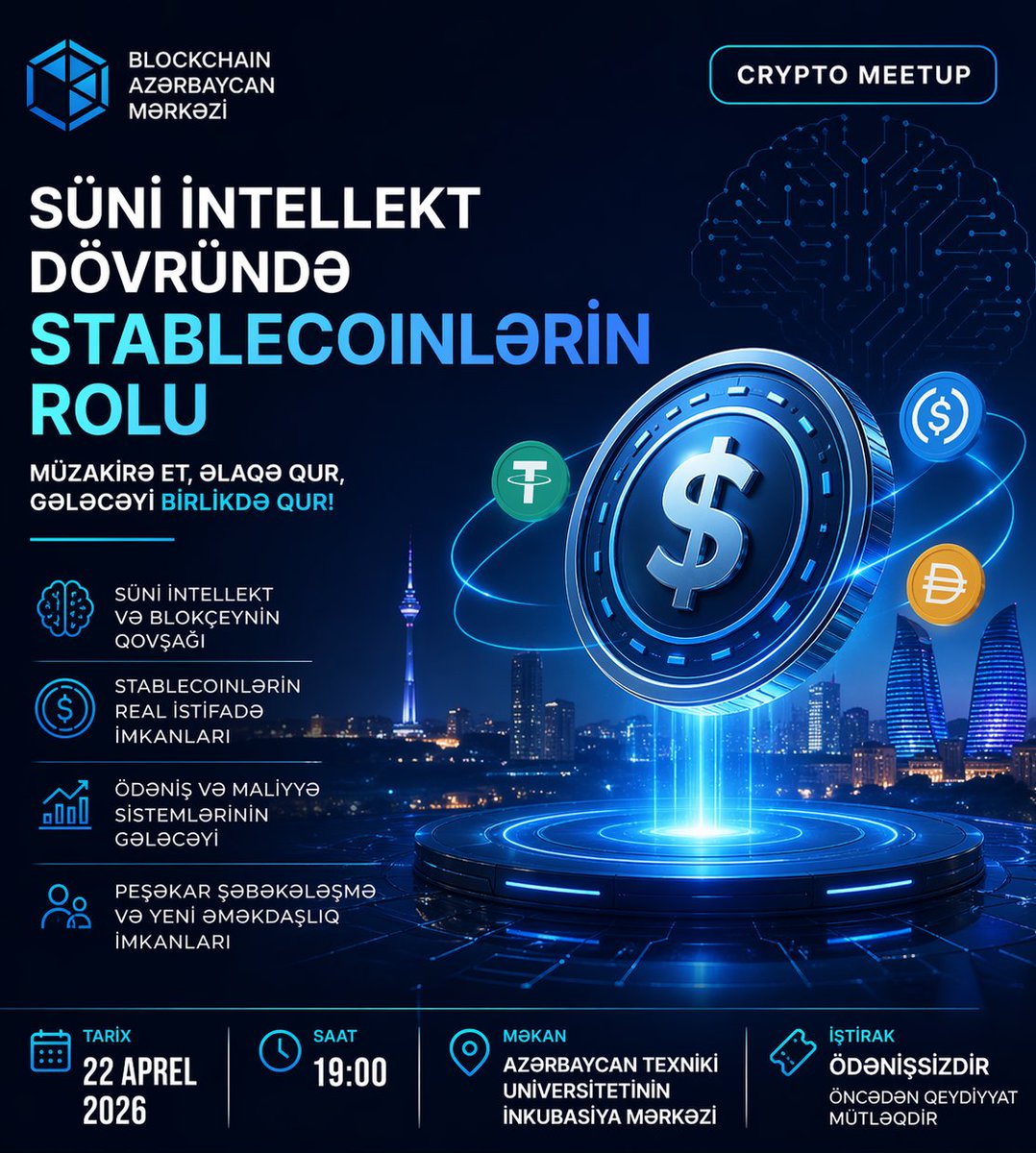 ElnurGuliyev9's tweet image. “Blockchain Azərbaycan Mərkəzi”nin təşkilatçılığı ilə maliyyə və texnologiya sahəsində fəaliyyət göstərən mütəxəssislər üçün "Crypto Meetup" keçiriləcək. 
#CryptoMeetup #BlockchainAzerbaijan #Stablecoin #FinTech #AI #Crypto #Blockchain #DigitalFinance #Startup