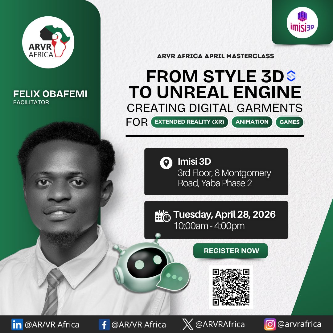 ARVRAfrica's tweet photo. April Masterclass #PhysicalEvent

💻 From Style3D to Unreal Engine: Creating Digital Garments for Extended Reality (XR), Animation, &amp; Games.

Facilitator: Felix Obafemi

#Tuesday Apr 28, 2026
⏰ 10am

Attendance is free but registration is required https://t.co/FE0SpkGqeh

Share! https://t.co/L9VqSXmUxH