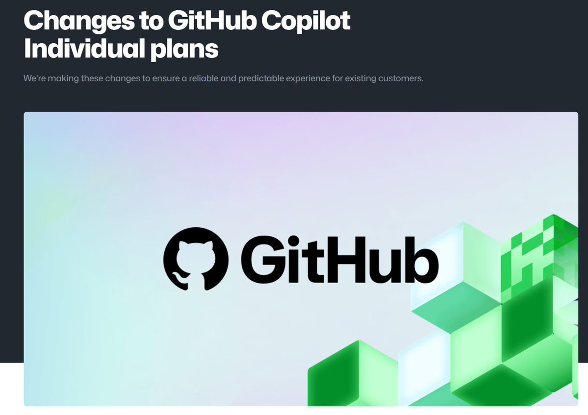 GitHub blog post header announcing changes to GitHub Copilot Individual plans to ensure reliable and predictable experience for existing customers