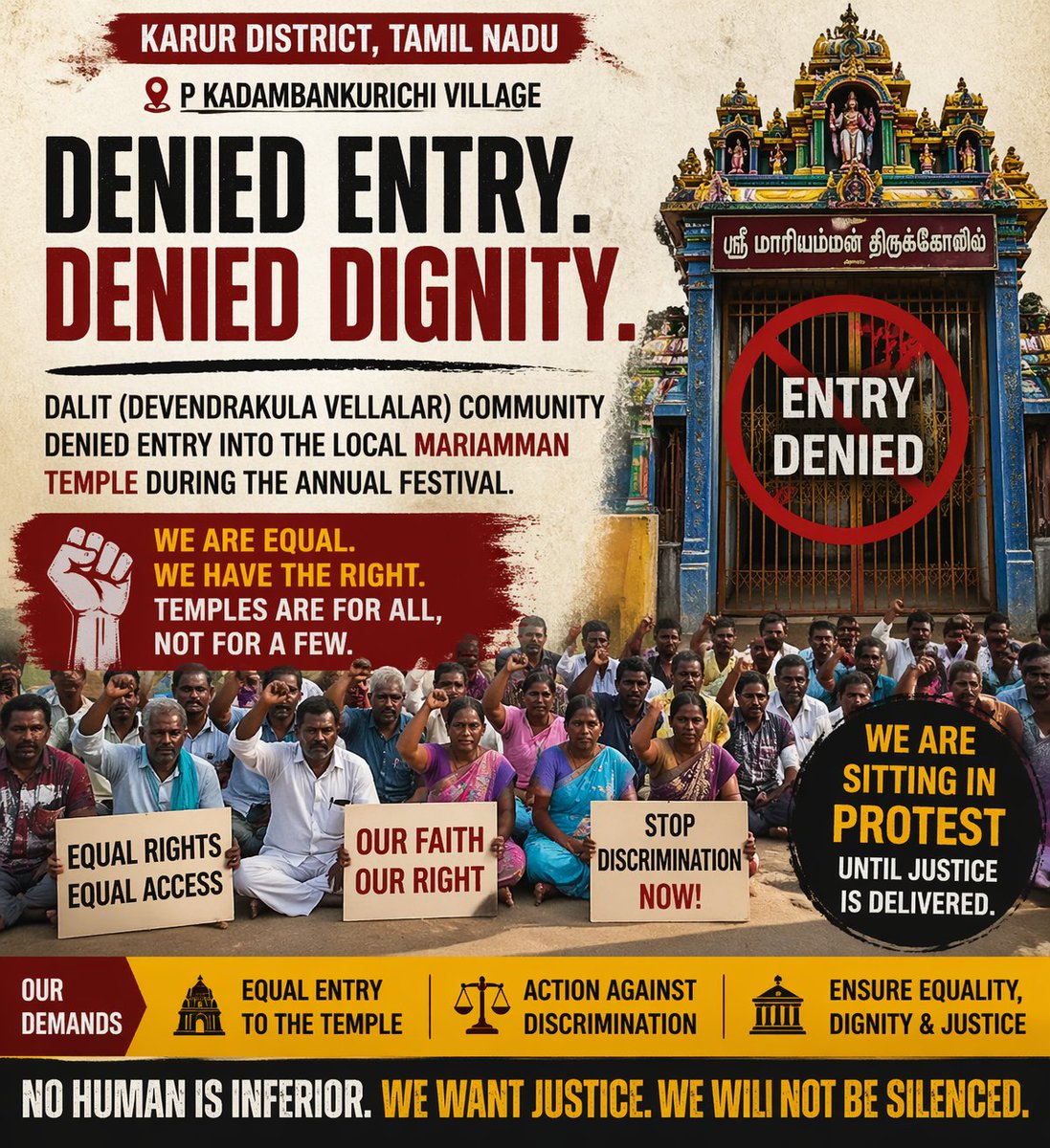 senehax's tweet photo. Denied entry. Denied dignity. The Dalit community in Karur demands equality and justice after being excluded from the Mariamman Temple during the festival. We will not be silenced.   
#EqualRights #StopDiscrimination #JusticeForAll #TamilNadu #DalitRights #TempleForAll https://t.co/Pmdu8ooKjS