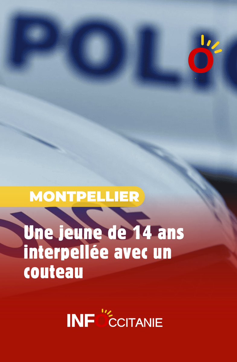 infoccitanie's tweet image. #Montpellier : Une jeune de 14 ans interpellée avec un couteau ➡️ infoccitanie.fr/montpellier-un…
