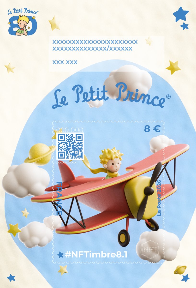 toutsurletimbre's tweet image. 🆕Le 19 mai 2026, La Poste lance sur NFTimbre.com une nouvelle série #NFTimbre8 à l’occasion du 80e anniversaire de la parution de la première édition du Petit Prince.
@Le_PetitPrince @Morin0Frederic #NFTCommunity #philately #NFT #timbre #web3