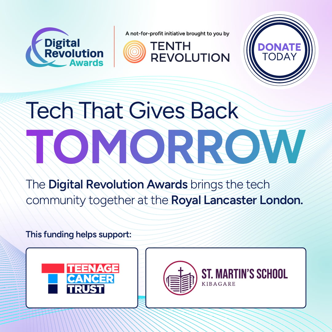DigitalRevAward's tweet photo. 💜 Tech That Gives Back – Tomorrow

Tomorrow the Digital Revolution Awards brings the tech community together at the Royal Lancaster London.

Alongside celebrating this year’s winners, we’ll also be raising funds for:

🌍 St Martin’s School in Nairobi
💛 Teenage Cancer Trust

Thank you to everyone helping support these incredible charities.

👉 You can still contribute here:https://t.co/IM4YpRYBrs

#DigitalRevAwards #TechForGood #DRA2026