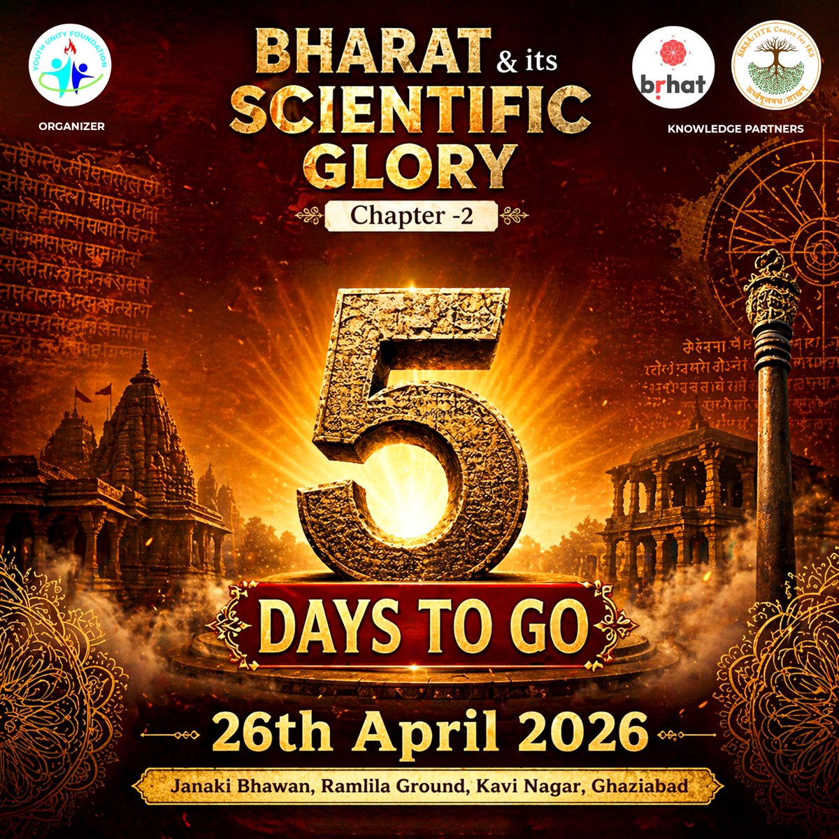 YouthUnityF's tweet photo. BHARAT &amp; Its Scientific Glory – Chapter 2
6 Days Left

Join us on 26 April 2026 at Janaki Bhawan, Ramlila Ground, Kavi Nagar, Ghaziabad.
A special program celebrating Bharat’s scientific heritage and glorious history.

https://t.co/PUp6b1iiXa

#BharatScientificGlory https://t.co/fu7H73VZNd